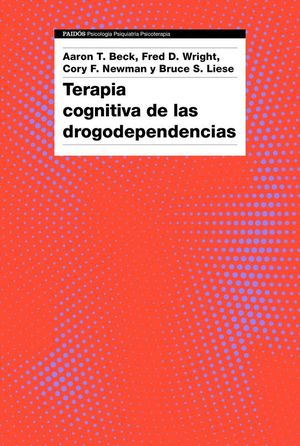 TERAPIA COGNITIVA DE LAS DROGODEPENDENCIAS