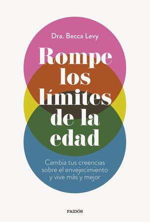 ROMPE LOS LMITES DE LA EDAD