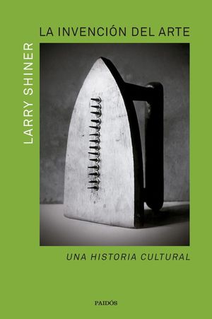 LA INVENCI�N DEL ARTE