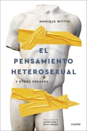 EL PENSAMIENTO HETEROSEXUAL Y OTROS ENSAYOS