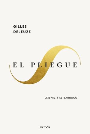 EL PLIEGUE: LEIBNIZ Y EL BARROCO