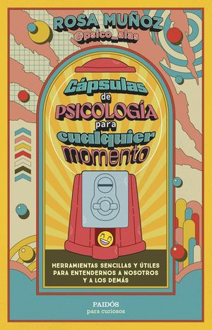 CPSULAS DE PSICOLOGA PARA CUALQUIER MOMENTO