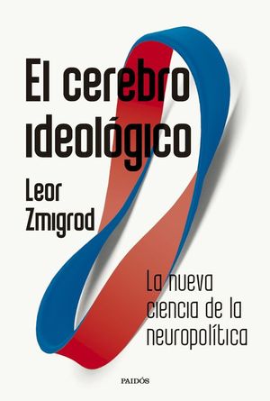 EL CEREBRO IDEOLGICO