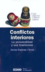 CONFLICTOS INTERIORES. LA PERSONALIDAD Y SUS TRASTORNOS