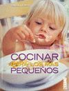 COCINAR PARA LOS M�S PEQUE�OS