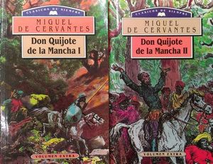 EL INGENIOSO HIDALGO DON QUIJOTE DE LA MANCHA
