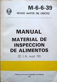 MANUAL. MATERIAL DE INSPECCIN DE ALIMENTOS. (M-6-6-39)