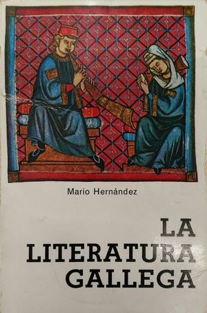 LA LITERATURA GALLEGA