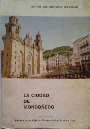 LA CIUDAD DE MONDOEDO