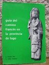 GU�A DEL CAMINO FRANC�S EN LA PROVINCIA DE LUGO
