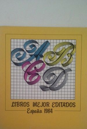 LIBROS MEJOR EDITADOS DEL A�O - ESPA�A 1984