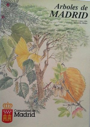 �RBOLES DE MADRID