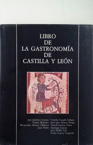 LIBRO DE LA GASTRONOMA DE CASTILLA Y LEN