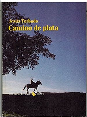 CAMINO DE PLATA