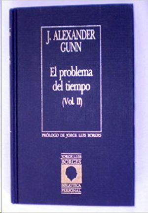 EL PROBLEMA DEL TIEMPO  ( VOL. II )