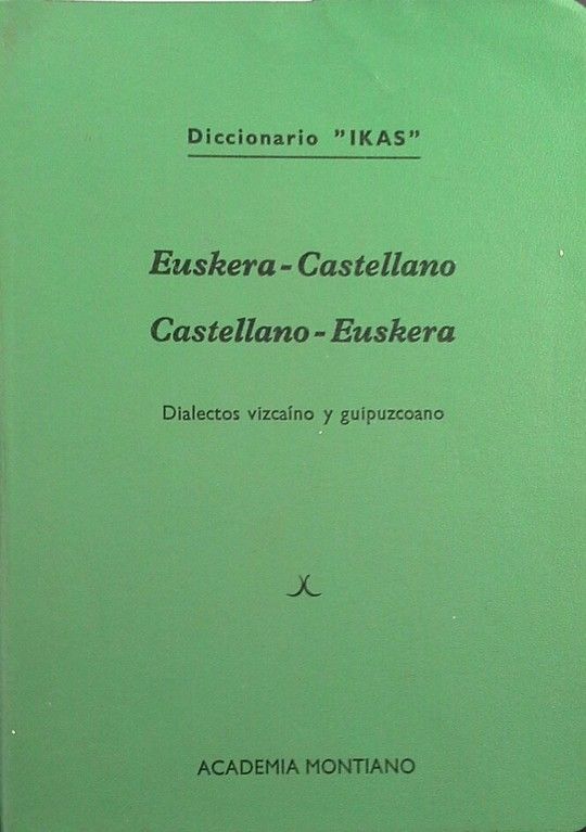DICCIONARIO IKAS EUSKERA-CASTELLANO / CASTELLANP-EUSKERA