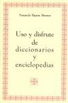 USO Y DISFRUTE DE DICCIONARIOS Y ENCICLOPEDIAS