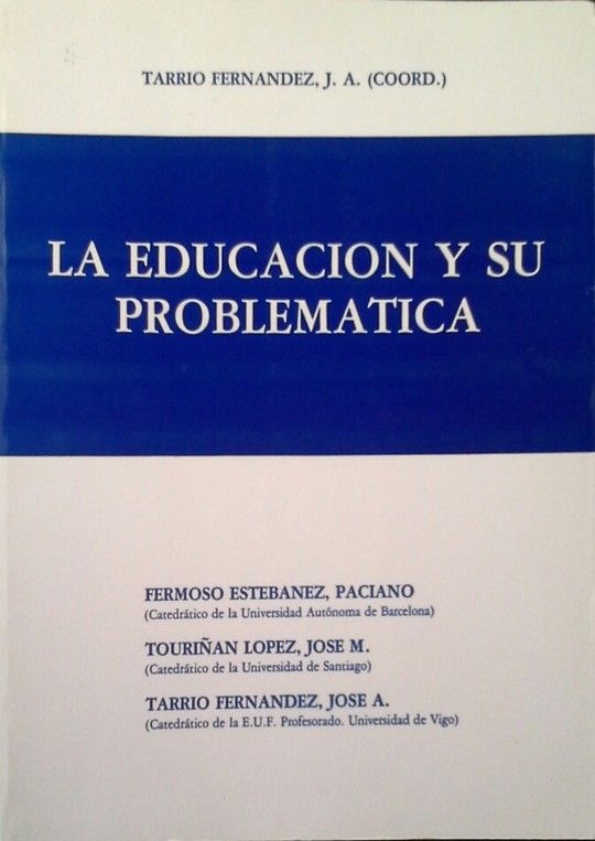 EDUCACIN Y SU PROBLEMTICA, LA