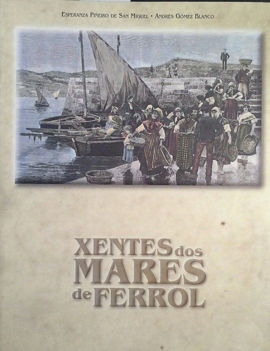 XENTES DOS MARES DE FERROL