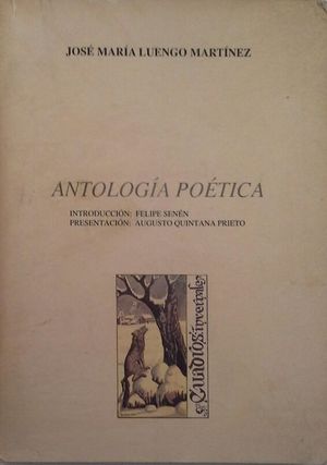 ANTOLOGA POTICA DE JOS MARA LUENGO MARTNEZ