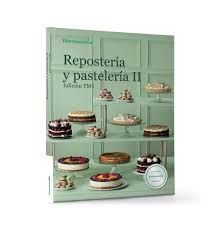 REPOSTER�A Y PASTELER�A II