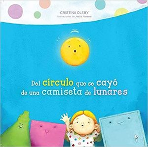 DEL CIRCULO QUE SE CAYO DE UNA CAMISETA DE LUNARES