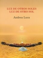 LUZ DE OTROS SOLES LUZ DE OTRO SOL