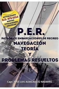 PER: PATRON EMBARCACIONES DE RECREO. NAVEGACION TEORIA Y PROBLEMAS RESUELTOS