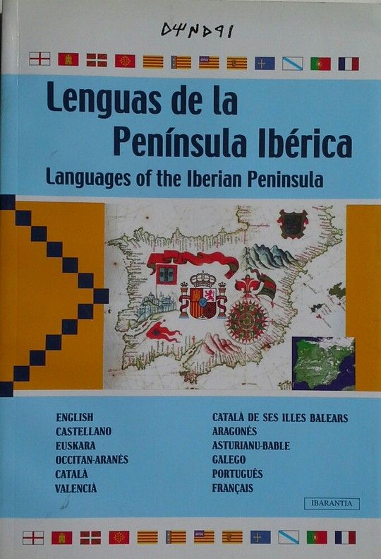 LENGUAS DE LA PENNSULA IBRICA = LANGUAGES OF THE IBERIAN PENINSULA