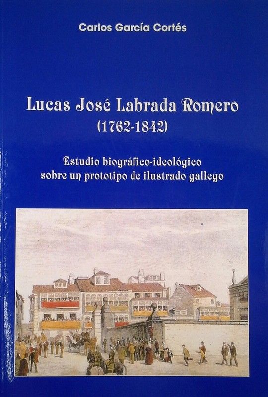 LUCAS JOS LABRADA ROMERO (1762-1842)