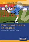 EJERCICIOS T�CNICO-T�CTICOS SIN FINALIZACI�N