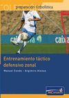 ENTRENAMIENTO T�CTICO DEFENSIVO ZONAL