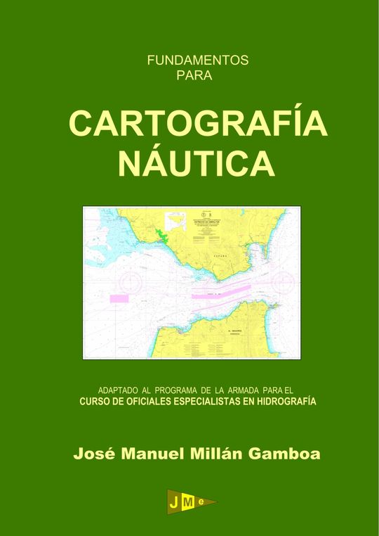 FUNDAMENTOS PARA CARTOGRAF�A N�UTICA