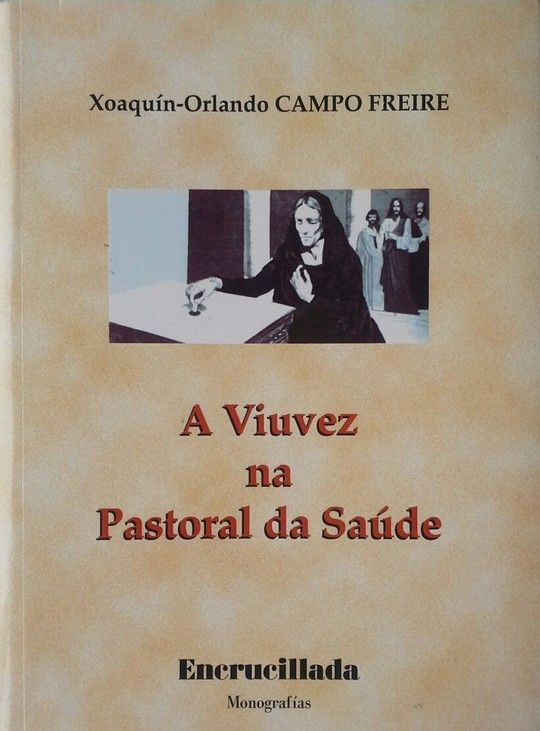 A VIUVEZ NA PASTORAL DA SA�DE