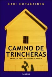 CAMINO DE TRINCHERAS