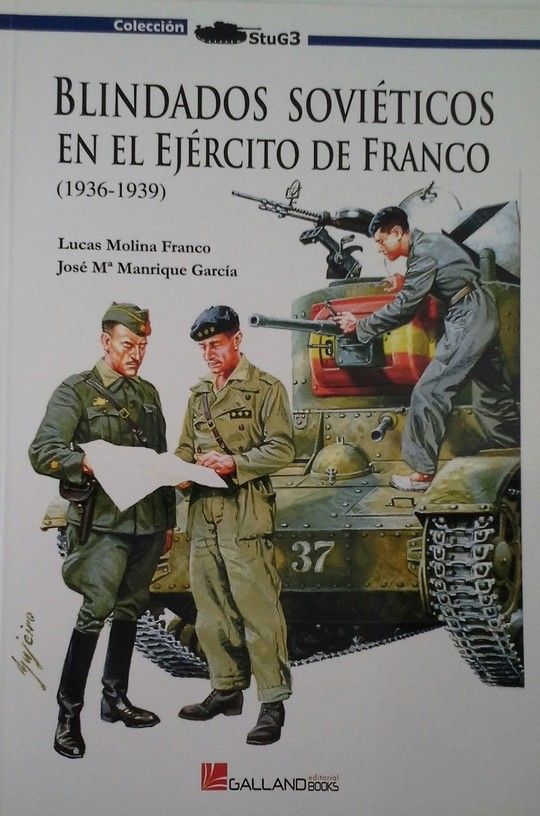 BLINDADOS SOVITICOS EN EL EJRCITO DE FRANCO