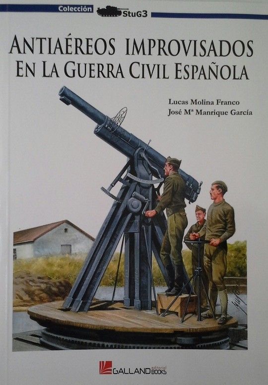 ANTIAREOS IMPROVISADOS EN LA GUERRA CIVIL ESPAOLA