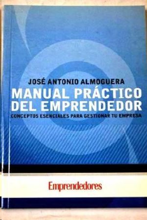 MANUAL PRCTICO DEL EMPRENDEDOR
