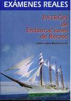EXAMENES REALES PATRON DE EMBARCACIONES DE RECREO