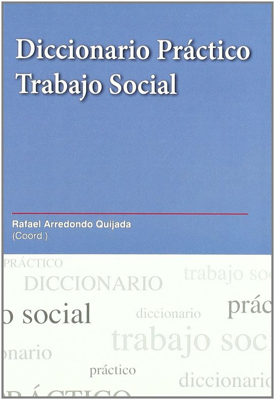 DICCIONARIO PR�CTICO DE TRABAJO SOCIAL