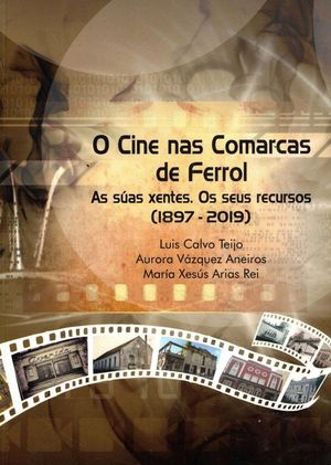 O CINE NAS COMARCAS DE FERROL