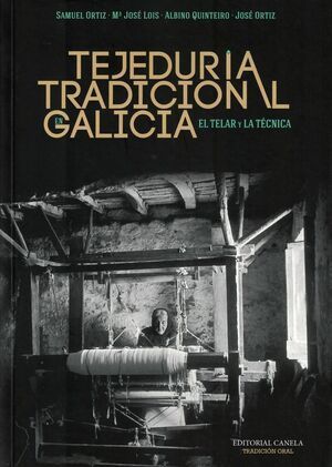 TEJEDUR�A TRADICIONAL EN GALICIA