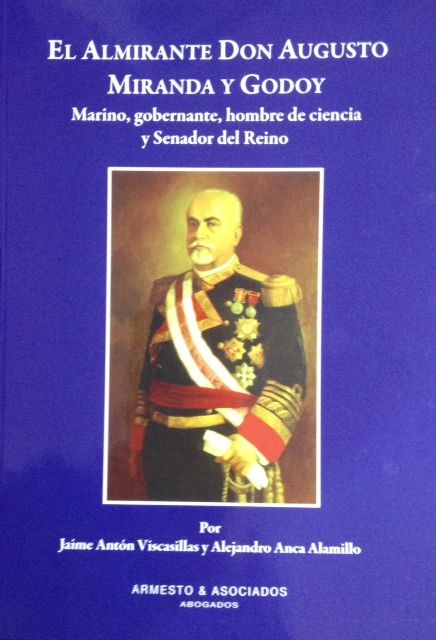 EL ALMIRANTE DON AUGUSTO MIRANDA Y GODOY