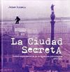 LA CIUDAD SECRETA