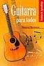 GUITARRRA PARA TODOS