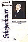 SCHOPENHAUER. EL AMOR Y OTRAS PASIONES. LA LIBERTAD