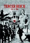 TERCER REICH.DIA A DIA.1923-1945