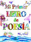 MI PRIMER LIBRO DE POESA