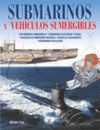 SUBMARINOS Y VEHICULOS SUMERGIBLES