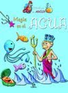 MAGIA EN EL AGUA